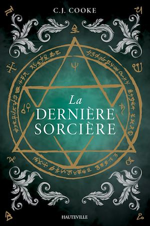 Téléchargez le livre :  La Dernière Sorcière
