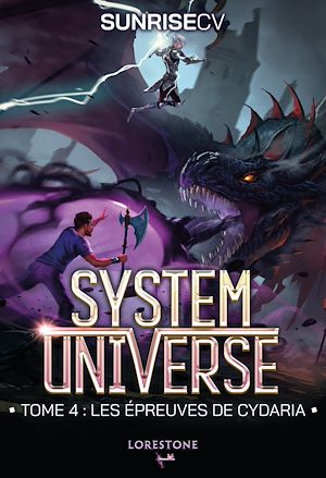 Téléchargez le livre :  System Universe - Les épreuves de Cydaria - Tome 4