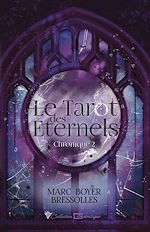 Télécharger le livre :  Le tarot des éternels