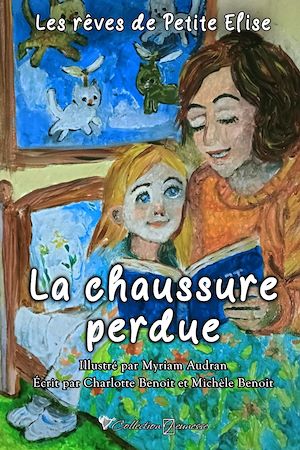 Téléchargez le livre :  Les rêves de Petite Elise