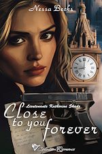 Télécharger le livre :  Close to you forever