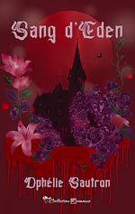 Télécharger le livre :  Sang d'Eden