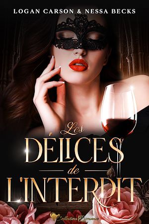 Téléchargez le livre :  Les délices de l'interdit