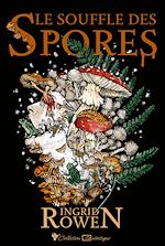 Télécharger le livre :  Le Souffle des spores