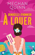 Télécharger le livre :  Demoiselle d'honneur à louer (e-book)