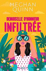 Télécharger le livre :  Demoiselle d'honneur infiltrée (e-book)