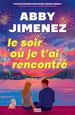 Télécharger le livre :  Le Soir où je t'ai rencontré (e-book)