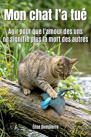 Téléchargez le livre :  Mon chat l'a tué !