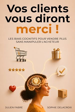 Téléchargez le livre :  Vos clients vous diront merci !