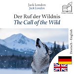 Download this eBook The Call of the Wild - bilingual edition German – English