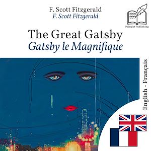 Download the eBook: Gatsby le Magnifique - édition bilingue anglais – français