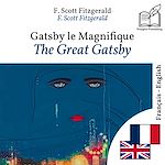 Download this eBook The Great Gatsby - bilingual edition French – English