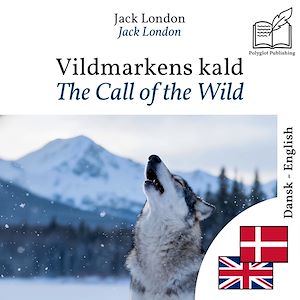 Download the eBook: The Call of the Wild - bilingual edition Danish – English