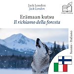 Download this eBook Il richiamo della foresta - edizione bilingue finlandese – italiano