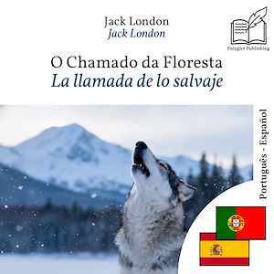 Download the eBook: La llamada de lo salvaje - edición bilingüe portugués – español