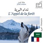 Download this eBook L'Appel de la forêt - édition bilingue arabe – français