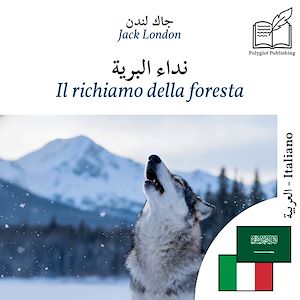 Download the eBook: Il richiamo della foresta - edizione bilingue arabo – italiano