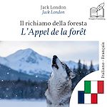 Download this eBook L'Appel de la forêt - édition bilingue italien – français