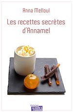 Télécharger le livre :  Les recettes secrètes d'Annamel