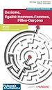 Télécharger le livre :  Sexisme, égalité hommes-femmes, filles-garçons