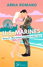 Télécharger le livre :  U.S. Marines -  Plus aucun rempart entre nous
