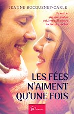 Télécharger le livre :  Les Fées n'aiment qu'une fois