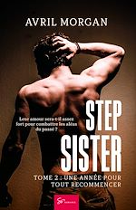 Télécharger le livre :  Step Sister - Une année pour tout recommencer