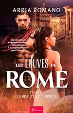 Télécharger le livre :  Les Louves de Rome - La beauté de Tiberius