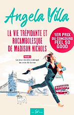 Télécharger le livre :  La vie trépidante et rocambolesque de Madison Nichols - Tome 1