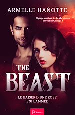 Télécharger le livre :  The Beast - Le baiser d'une rose enflammée