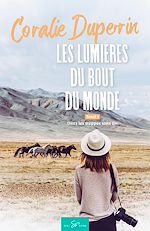Télécharger le livre :  Les lumières du bout du monde - Tome 1