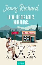 Télécharger le livre :  La vallée des belles rencontres - Tome 1