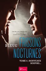 Télécharger le livre :  Frissons Nocturnes - Nouveaux soupirs…