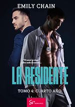 Download this eBook La residente - Tomo 4