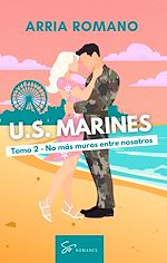 Download this eBook U.S. Marines - Tomo 2 - No más muros entre nosotros
