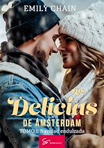 Download this eBook Las delicias de Ámsterdam - Tomo 1