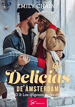 Télécharger le livre :  Las delicias de Ámsterdam - Tomo 3