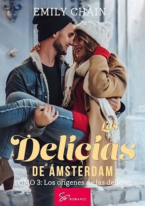 Téléchargez le livre :  Las delicias de Ámsterdam - Tomo 3