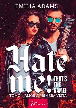 Télécharger le livre :  Hate me! That's the game! - Tomo 1
