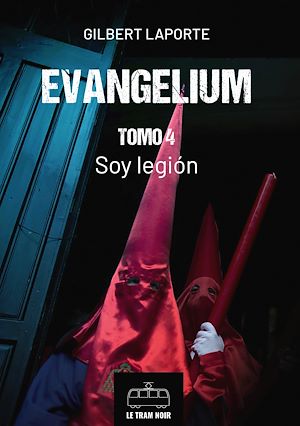 Téléchargez le livre :  Evangelium - Tomo 4 - Soy legión