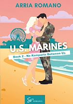 Télécharger le livre :  U.S. Marines - Book 2 - No Ramparts Between Us