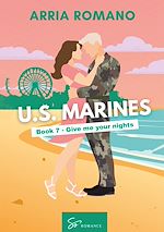 Télécharger le livre :  US. Marines Book 7 - Give me your nights