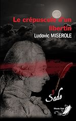 Télécharger le livre :  Les crimes du marquis de Sade - Tome 3