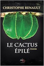 Télécharger le livre :  Le Cactus Épilé