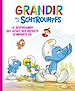 Télécharger le livre :  Grandir avec les Schtroumpfs  - Tome 8 - Le Schtroumpf qui jetait ses déchets n'importe où