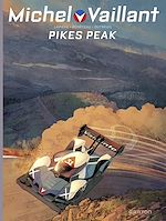 Télécharger le livre :  Michel Vaillant - Nouvelle Saison - Tome 10 - Pikes Peak