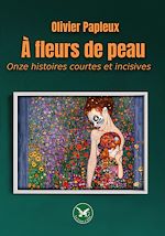 Télécharger le livre :  À fleurs de peau