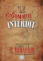 Télécharger le livre :  Le sommeil interdit