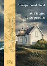 Télécharger le livre :  Au risque de se perdre