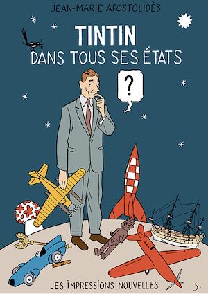 Téléchargez le livre :  Tintin dans tous ses états